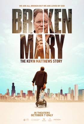 Broken Mary: The Kevin Matthews Story Poster