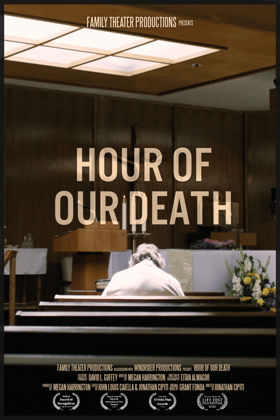 Hour of Our Death Movie Poster