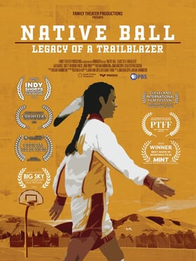 Native Ball: Legacy of a Trailblazer Movie Poster