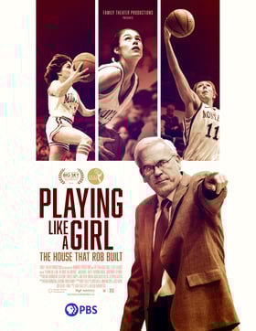 Playing Like a Girl: The House That Rob Built movie poster