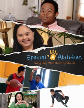 Special Abilities: Living Fully with Down Syndrome Poster